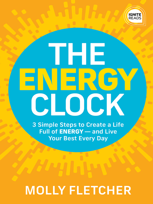 Title details for The Energy Clock by Molly Fletcher - Available